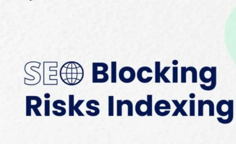 Your Guide To Seo Blocking Risks Indexing : Frequently Asked Questions