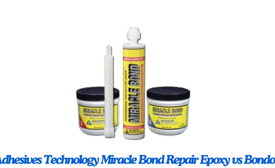 Comparing Adhesives Technology Miracle Bond Repair Epoxy vs Bondo: Key Differences